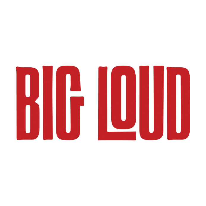 Big Loud